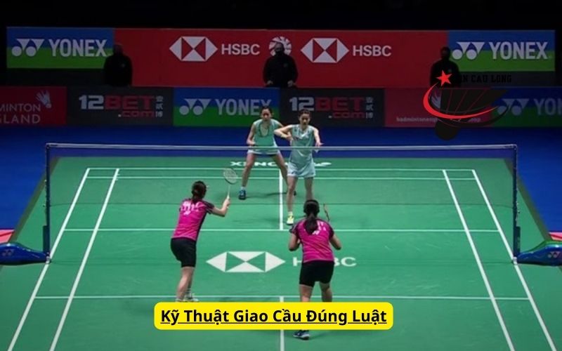 Kỹ Thuật Giao Cầu Đúng Luật